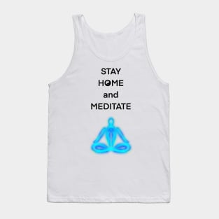 Stay Home and Meditate Tank Top